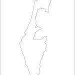 Blank #map Of #israel Is The Best Way To Remember And Recognise The   Blank Map Israel Printable