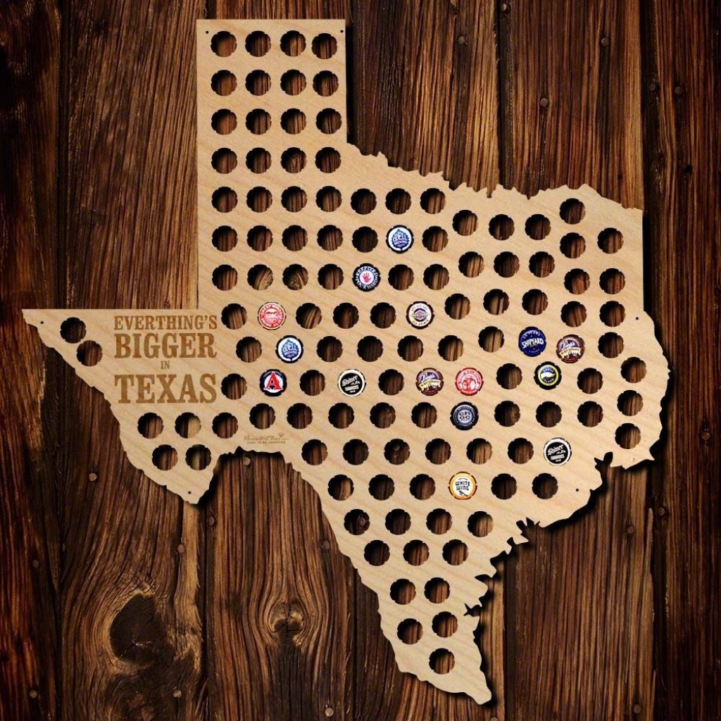 Everything Is Bigger In Texas Beer Cap Map, Brown | Great Idea - Texas Beer Cap Map