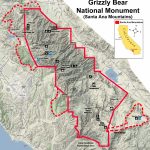 Grizzly Bear National Monument Vision   Bears In California Map