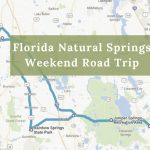 Here's The Perfect Weekend Itinerary If You Love Exploring Florida's   Springs Map Florida