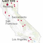 Here's Where The Carr Fire Destroyed Homes In Northern California   California Fires Map