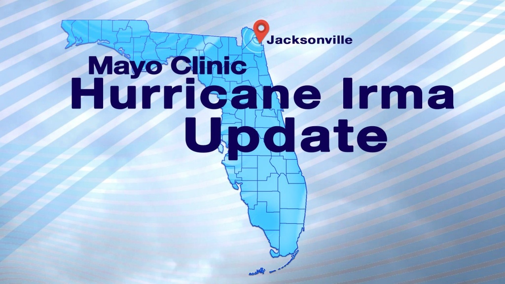 Mayo Clinic Hurricane Irma Update – Mayo Clinic News Network - Mayo Clinic Florida Map