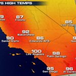 More Record Heat In Southern California   Hot Again For The World   California Temperature Map Today