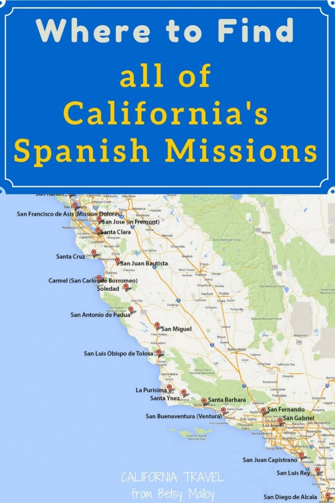 On A Mission? Map Of California&amp;#039;s Historic Spanish Missions In 2019 - Southern California Missions Map