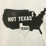 Rahr & Sons Texas Map Shirt | Scumdogsteev | Flickr   Texas Not Texas Map T Shirt